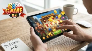 thumbnail huong dan choi barbarian 68gb cho nguoi moi tu a z